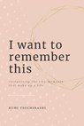 I Want To Remember This - Rumi Tsuchihashi - 9781088005088