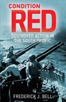 Condition Red - Frederick J. Bell - 9781088147719