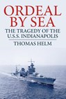 Ordeal by Sea - Thomas Helm - 9781088149812