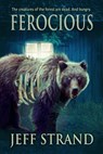 Ferocious - Jeff Strand - 9781090993144