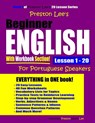 Preston Lee's Beginner English With Workbook Section Lesson 1 - 20 For Portuguese Speakers - Matthew Preston - 9781092578523