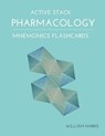 Active Stack Pharmacology Mnemonics Flashcards: Study pharmacology flash cards for exam preparation - HARRIS,  William - 9781097305773
