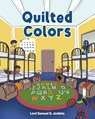 Quilted Colors - Lord Samuel D Jenkins - 9781098084943