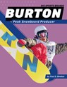 Burton: Peak Snowboard Producer: Peak Snowboard Producer - Paul D. Bowker - 9781098290665