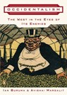 Occidentalism - Ian Buruma ; Avishai Margalit - 9781101099414