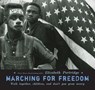 Marching For Freedom - Elizabeth Partridge - 9781101150979