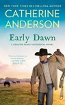 Early Dawn - Catherine Anderson - 9781101159699