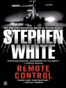 Remote Control - Stephen White - 9781101209110