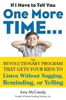 If I Have to Tell You One More Time... - Amy McCready - 9781101517604