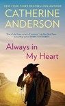 Always in My Heart - Catherine Anderson - 9781101575901