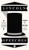 Lincoln Speeches - Abraham Lincoln - 9781101603703
