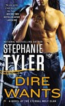 Dire Wants - Stephanie Tyler - 9781101606889