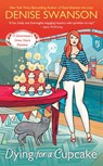 Dying For a Cupcake - Denise Swanson - 9781101615607