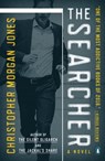 The Searcher - Christopher Morgan Jones - 9781101621844