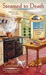 Steamed to Death - Peg Cochran - 9781101623800