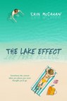 The Lake Effect - Erin McCahan - 9781101625989