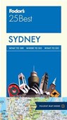 Fodor's 25 Best Sydney - MATTHEWS,  Anne ; Ritchie, Rod - 9781101879351