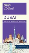 Fodor's Dubai 25 Best - Fodor's Travel Guides - 9781101879382