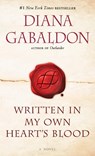 Written in My Own Heart's Blood - Diana Gabaldon - 9781101884249