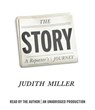 The Story - MILLER,  Judith - 9781101924556