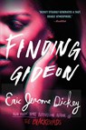 Finding Gideon - Eric Jerome Dickey - 9781101985519