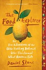 The Food Explorer - Daniel Stone - 9781101990599
