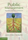 Public Management - LAURENCE J.,  Jr. O'Toole ; Kenneth J. Meier - 9781107004412