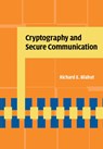 Cryptography and Secure Communication - Richard E. (University of Illinois Blahut - 9781107014275