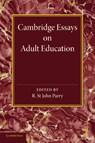 Cambridge Essays on Adult Education - R. St John Parry - 9781107656574