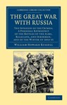 The Great War with Russia - William Howard Russell - 9781108044660