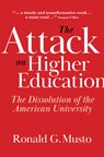 The Attack on Higher Education - MUSTO,  Ronald G. - 9781108471923