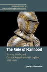 The Rule of Manhood - Jamie A. Gianoutsos - 9781108478830