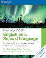 Cambridge IGCSE® English as a Second Language Practice Tests 1 without Answers - Tom Bradbury ; Mark Fountain - 9781108546119