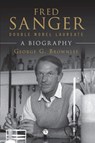 Fred Sanger - Double Nobel Laureate - George G. (University of Oxford) Brownlee - 9781108794534