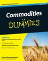 Commodities For Dummies - Amine Bouchentouf - 9781118093306