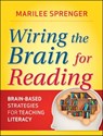 Wiring the Brain for Reading - Marilee B. Sprenger - 9781118234143