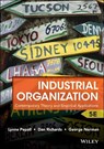 Industrial Organization - Lynne (Tufts University) Pepall ; Dan (Tufts University) Richards ; George (Tufts University) Norman - 9781118250303