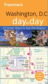 Frommer's® Washington D.C. Day by Day - PRATT,  Meredith - 9781118288610
