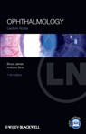 Ophthalmology - Bruce James ; Anthony Bron - 9781118343128