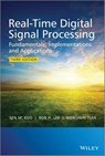 Real-Time Digital Signal Processing - Sen M. Kuo ; Bob H. Lee ; Wenshun Tian - 9781118706688