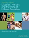 Tyldesley and Grieve's Muscles, Nerves and Movement in Human Occupation - Ian McMillan ; Gail Carin-Levy - 9781118713945