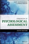 Handbook of Psychological Assessment - Gary (Pacific Graduate School) Groth-Marnat ; A. Jordan (Empire State College Wright - 9781118960646