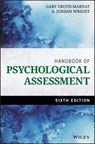 Handbook of Psychological Assessment - Gary Groth-Marnat ; A. Jordan Wright - 9781118960653