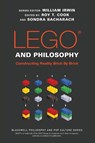 LEGO and Philosophy - Roy T. (University of Minnesota - Twin Cities) Cook ; Sondra Bacharach - 9781119193975