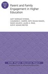 Parent and Family Engagement in Higher Education - Delma Ramos ; David Aguayo ; Laura A. Page ; Kathy Adams Riester - 9781119205586