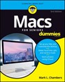 Macs For Seniors For Dummies - Mark L. Chambers - 9781119245506