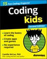 Coding For Kids For Dummies - Camille McCue - 9781119555162