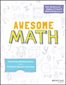 Awesome Math - Titu Andreescu ; Kathy Cordeiro ; Alina Andreescu - 9781119575733