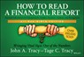 How to Read a Financial Report - John A. (University of Colorado) Tracy ; Tage C. (TMK and Associates) Tracy - 9781119606468