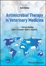 Antimicrobial Therapy in Veterinary Medicine - Patricia M. (Western College of Veterinary Medicine Dowling ; John F. (University of Guelph) Prescott ; Keith E. (Danish Medicines Agency in Copenhagen Baptiste - 9781119654599